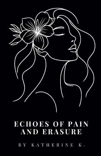 Echoes of Pain and Erasure