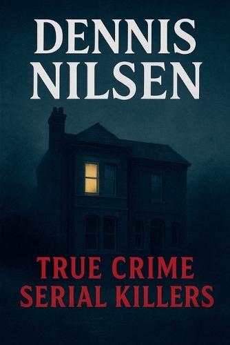Dennis Nilsen