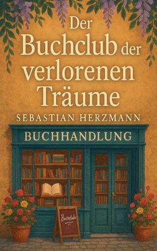 Der Buchclub der verlorenen Träume