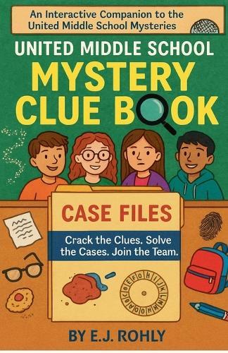 United Middle School Mystery Clue Book