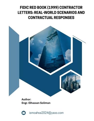 FIDIC Red Book (1999) Contractor Letters Real-World Scenarios and Contractual Responses