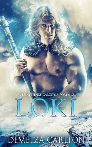 Loki: En Beskyttende Gargoyle-Romanse
