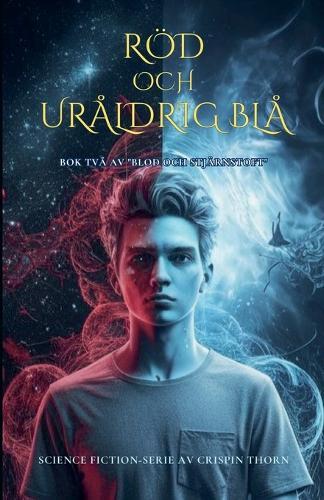 Röd och uråldrig blå
