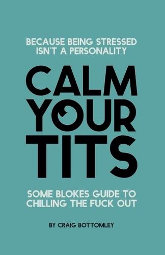 Calm Your Tits