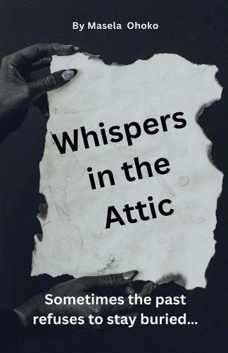 Whispers in the Attic