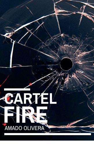 Cartel Fire