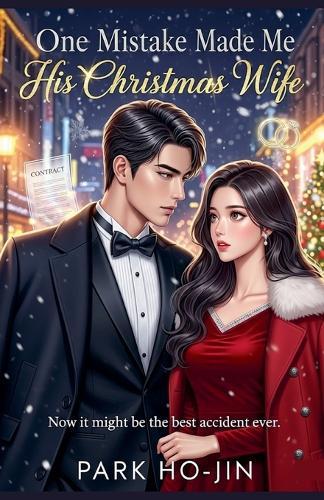 One Mistake Made Me His Christmas Wife
