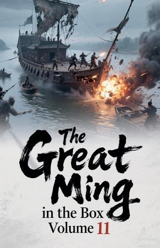 The Great Ming in the Box, Volume 11