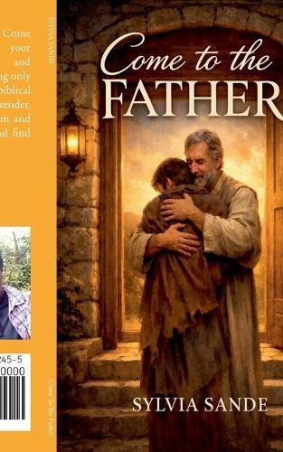 Come To The Father