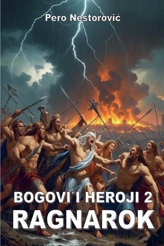 Bogovi i heroji 2: Ragnarok