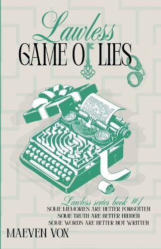 Lawless game of lies