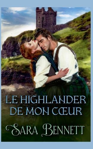Le Highlander de mon coeur