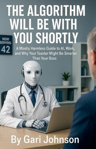 The Algorithm Will Be With You Shortly