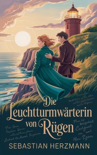 Die Leuchtturmwärterin von Rügen