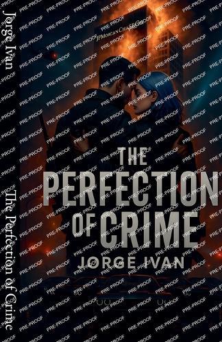 The Perfection of Crime
