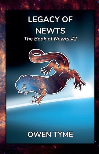Legacy of Newts