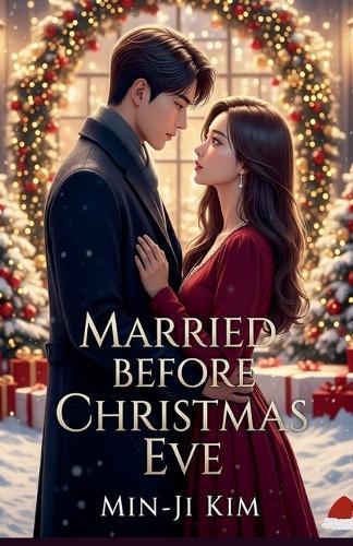 Married Before Christmas Eve