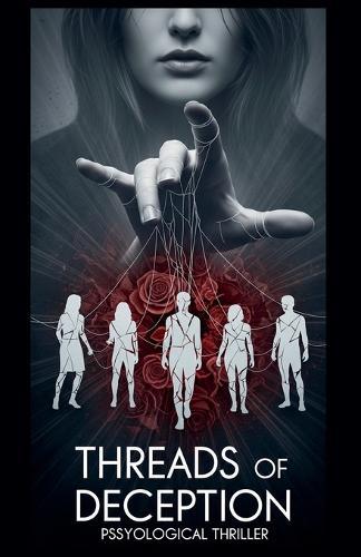 Threads of Deception