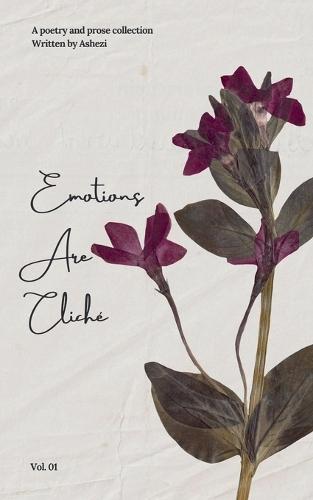 Emotions Are Cliché