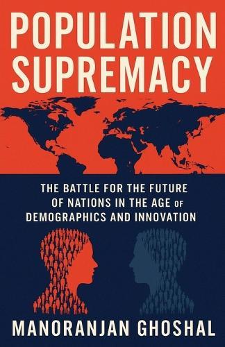 Population Supremacy