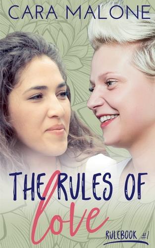 The Rules of Love: A Lesbian Romance