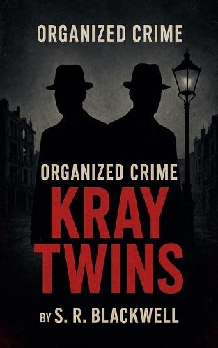 Organized Crime Kray Twins
