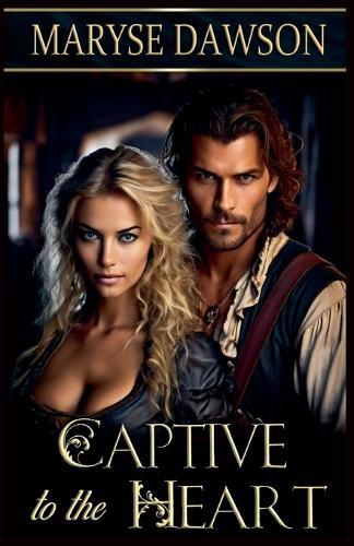 Captive to the Heart