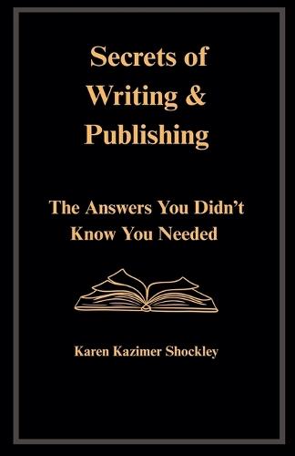 Secrets of Writing & Publishing