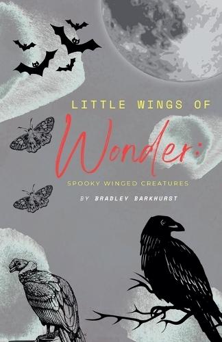 Little Wings of Wonder: Spooky Winged Creatures