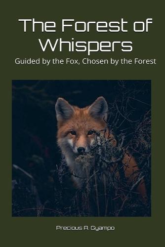 The Forest of Whispers