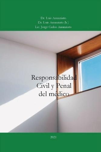 Responsalidad Civil Y Penal del Médico