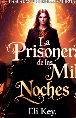 La Prisionera de las Mil Noches