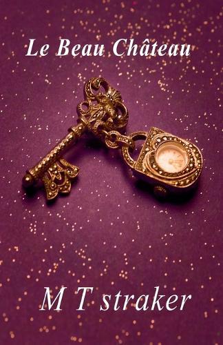 Le Beau Château