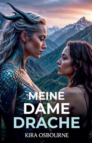 Meine Dame Drache: Lesbische Fantasy