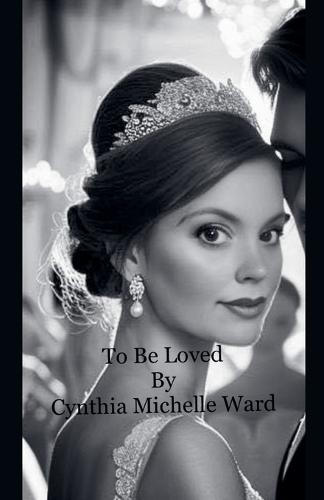 To Be Loved