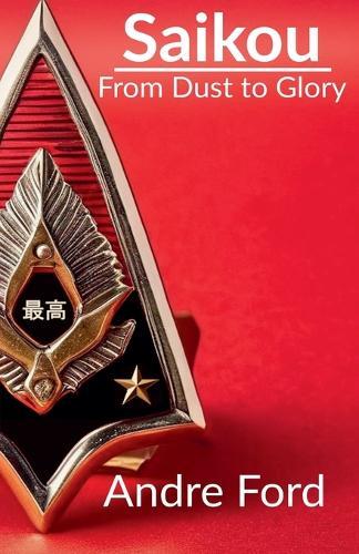 Saikou: From Dust to Glory