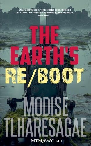 The Earth's Re/boot