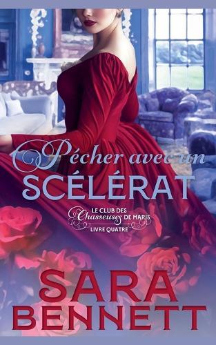 Pécher avec un Scélérat