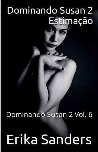 Dominando Susan 2. Estimação