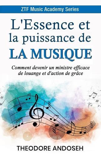 L'Essence et la puissance de la musique