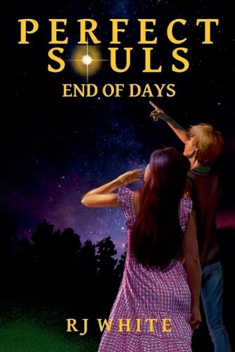 Perfect Souls, End of Days