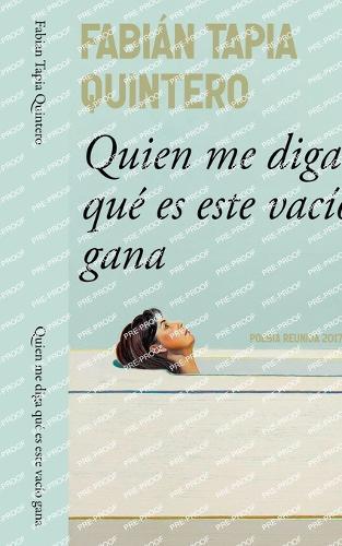 Quien me diga qué es este vacío gana