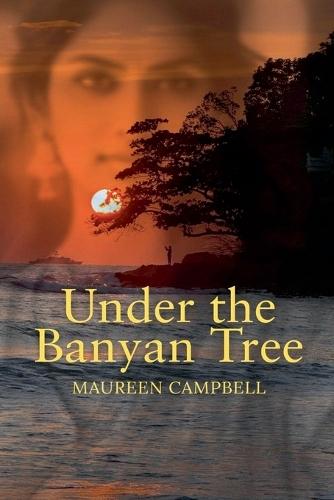 Under the Banyan Tree