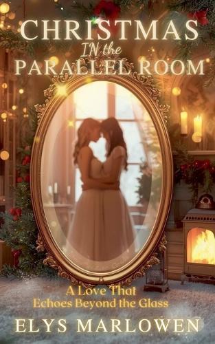 Christmas in the Parallel Room