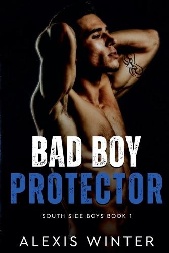 Bad Boy Protector