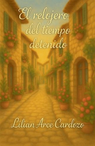 El relojero del tiempo deten