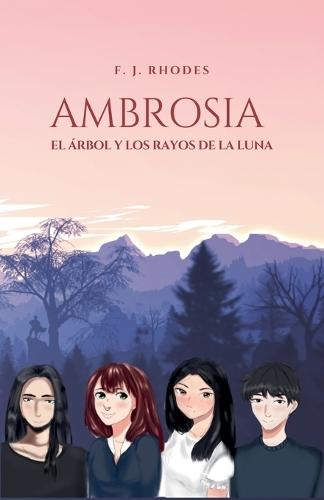 Ambrosia El árbol y los rayos de la luna