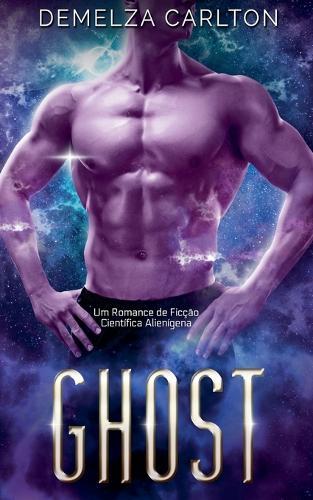 Ghost: Um Romance de Ficção Científica Alienígena