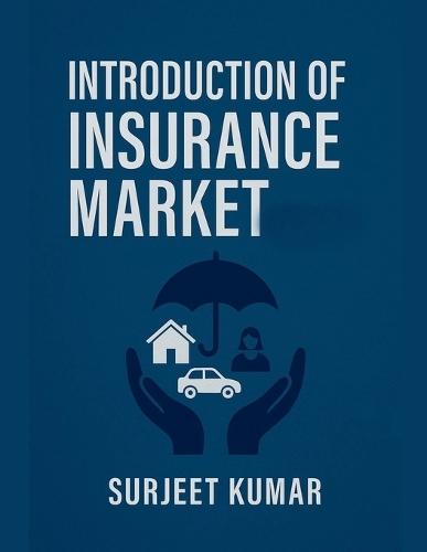 Introduction of Insurance Market