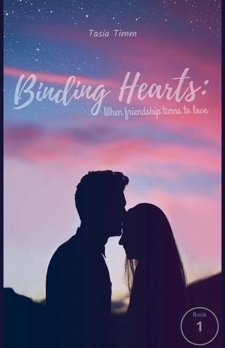 Binding Hearts: When Friendship Turns to Love